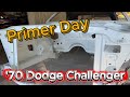 Finally Priming the 70 Challenger--Big Step Toward Paint!! #1970Challenger #PrimerDay