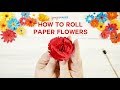 How to Roll Paper Flowers (Quilled Flowers)