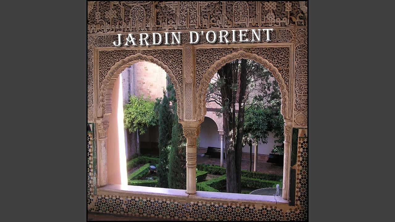 Jardin d'Orient