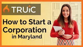 How to Start a Corporation in Maryland