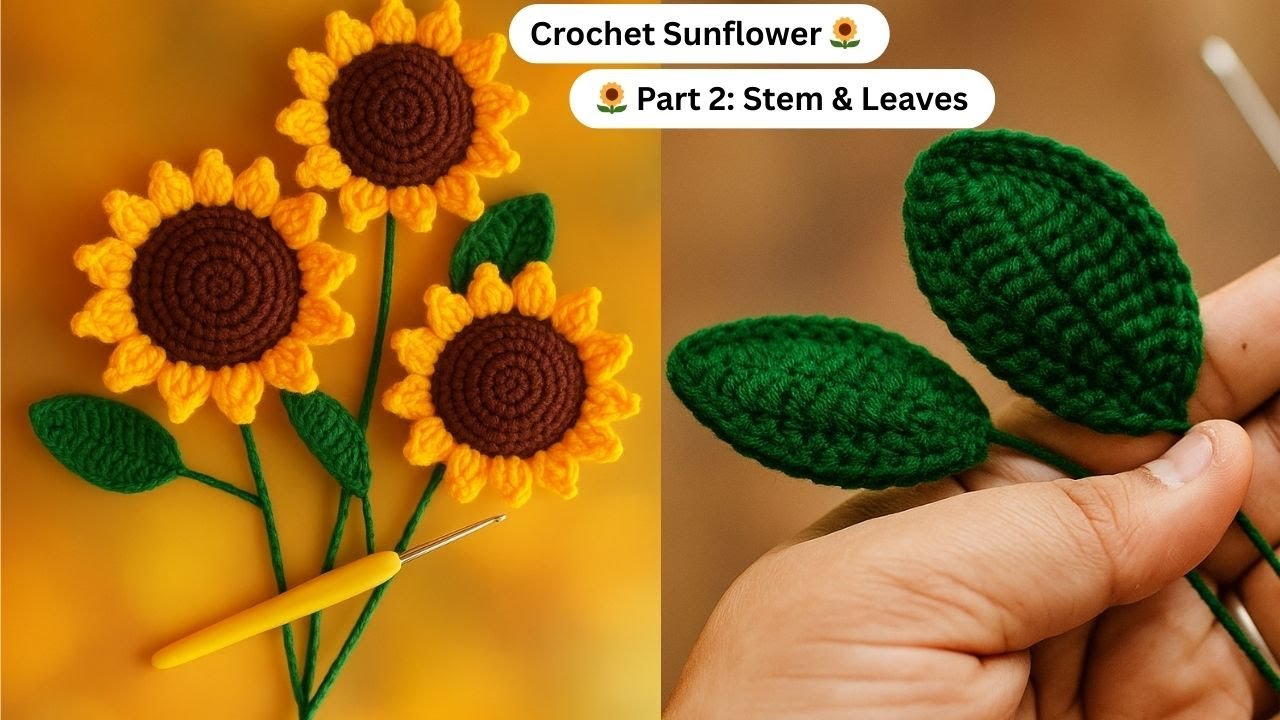 👉 Crochet Sunflower Tutorial Part 2 | Easy Stem, Leaves & Bouquet Assembly (Hindi Step by Step)