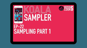 Koala Sampler Tutorial - EP 22 - Sampling Deep dive - Part 1 (16 Chops)