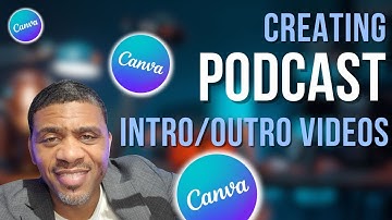 Create a YouTube Intro/Outro Video for your podcast with Canva