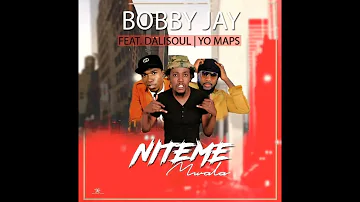 Niteme Myala Bobby Jay ft Dalisoul & Yo Maps