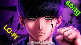 Mashle Hindi Rap By Dikz (Slowed & Reverb) - Mashle Magic And Muscle AMV | LO-FI SONG