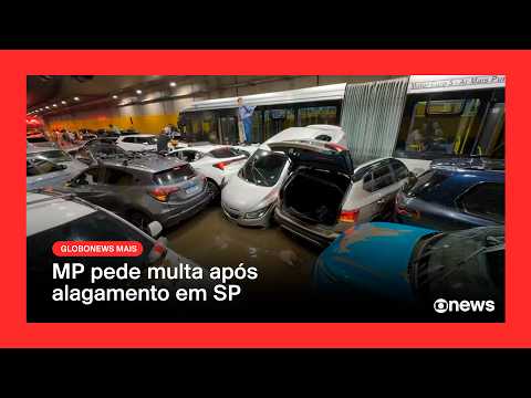 Storm in SP: Public Prosecutor's Office demands flood control plans and seeks fine for City Hall