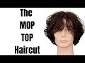 How to Get the Mop Top Haircut - TheSalonGuy