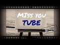 TUBE|Miss You(Remember Me カップリング曲)歌詞