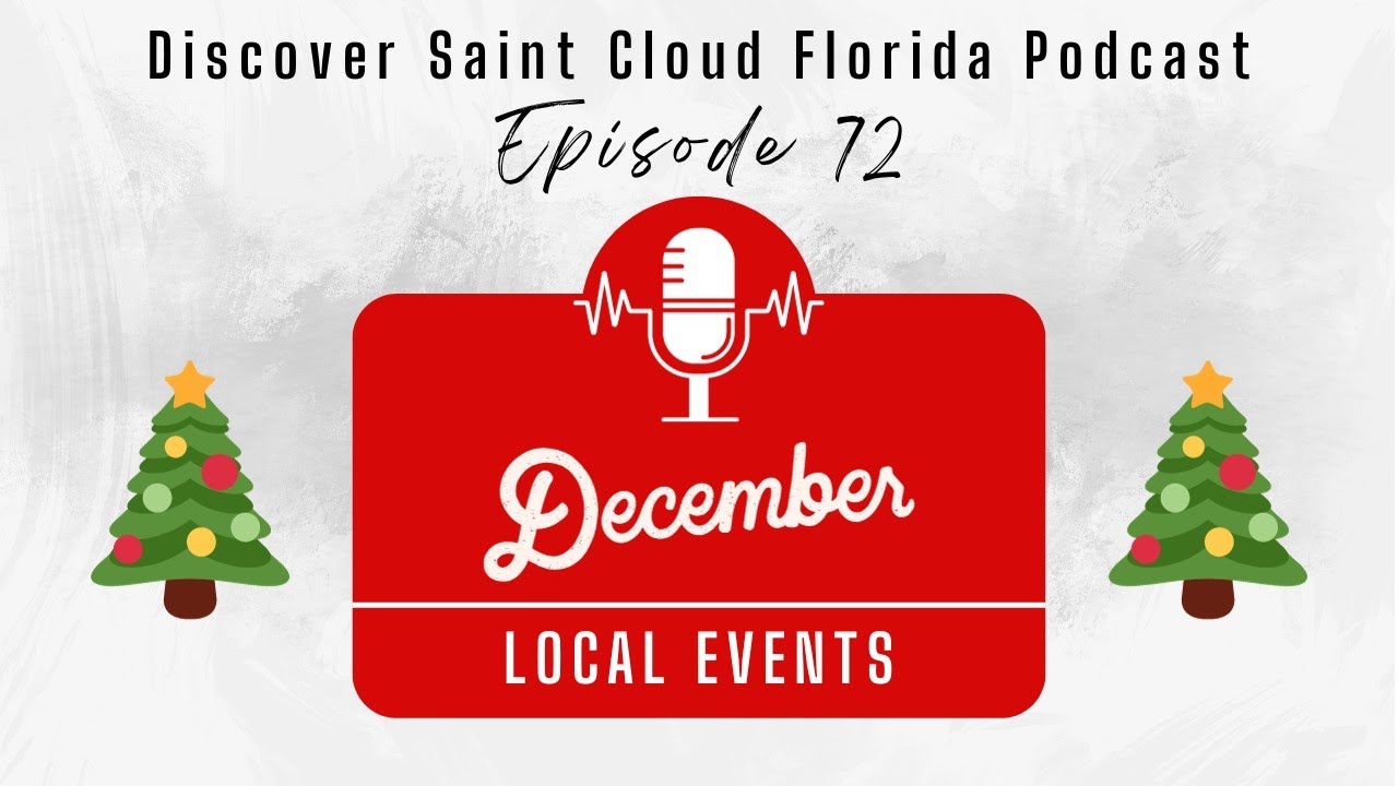 Things To Do In St. Cloud FL |  December 2023 | Moving to Saint Cloud Florida