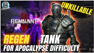 INSANE REGEN TANK BUILD Apocalypse Difficulty Summoner/Engineer | Remnant 2