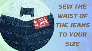 How to reduce the waist size of jeans; make your jeans size very easily