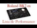 Roland BK-7m - LIsta de Performance