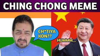 Ching chong meme|| ft. Hindustani bhau|| ft.jin pin ch#tiya|| ckmkb