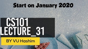 CS101-Introduction of Computer Lecture 31 Developing Presentations |VUHashimAli