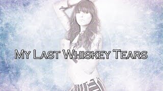 My Last Whiskey Tears (Instrumental) - Juliet Simms