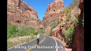 Biking Zion National Park: To the Narrows and back