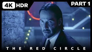 The Red Circle Fight Scene | John Wick : Chapter 1 - [PART 1] [4K, HDR]