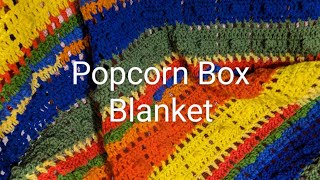 The Popcorn Box Blanket