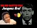 Ne me quitte pas  (Jacques Brel) Reaction - [English subtitles]