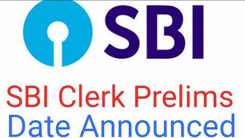 SBI Clerk Preliminary  2018 Date Announced ||  Latest Updates
