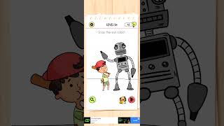 stop the evil robot. brain test level 54