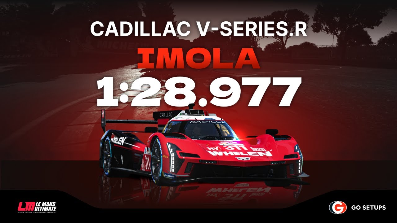Le Mans Ultimate | Cadillac V-Series.R - Imola | V1.1 Hotlap