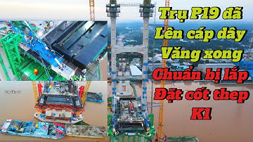 Cầu Rạch Miễu 2 ngày 3/10/2024 Trụ P19 đã kéo cáp dây văng xong ,chuẩn bị làm thép k1