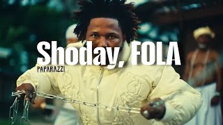 Shoday, FOLA - Paparazzi (Music video)