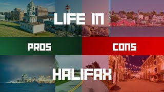 Halifax, Nova Scotia |  Pros and Cons: What You Need to Know Before Moving?