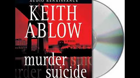 Murder Suicide by Keith Ablow--Audiobook Excerpt