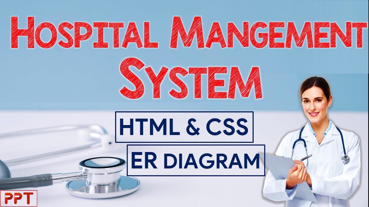 HOSPITAL MANAGEMENT SYSTEM || WEBSITE PROJECT || HTML ... hospital management information system diagram 