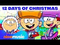 Loud House &#39;12 Days Of Christmas&#39; Lyric Video! 🎄 | Nick Music