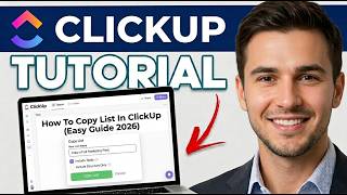 How To Copy List In ClickUp (Easy Guide 2026)