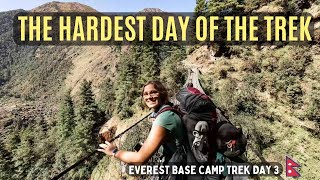 this was our hardest day of the trek | Everest Base Camp Trek Day 3