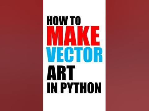 How to make Vector Art in Python #shorts - YouTube