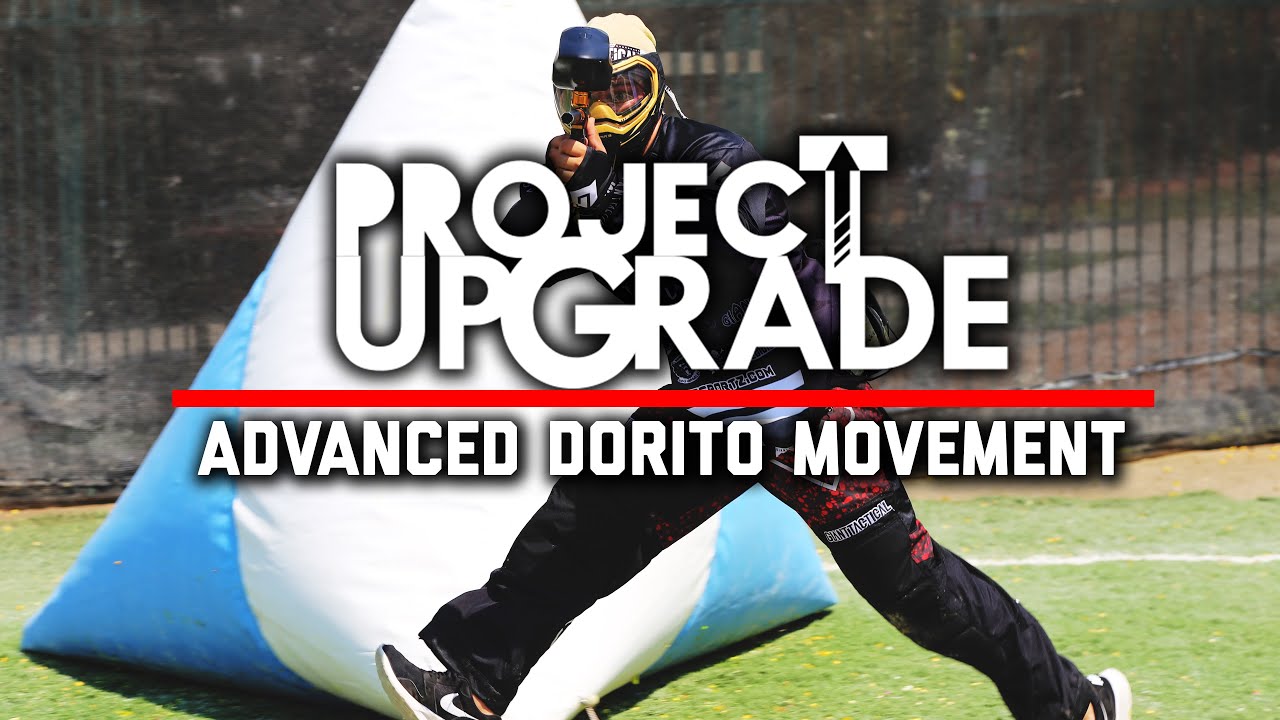 How to play the Doritos in paintball // Advanced Dorito Movement // Project Upgrade by Bear