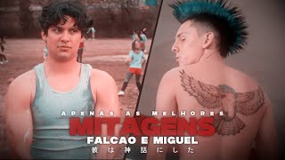 AS INCRÍVEIS MITAGENS DO FALCÃO E MIGUEL (COBRA KAI) - AMBRIEL