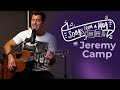 Jeremy Camp Sings DC Talk and the Song it Took Him 10 years to Write