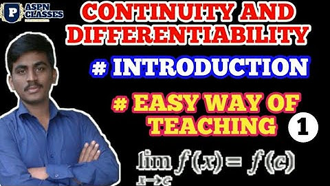 CONTINUITY AND DIFFERENTIABILITY INTRODUCTION ||CBSC CLASS 12|| MATHS CHAPTER 5 || BY P.N.BIRADAR