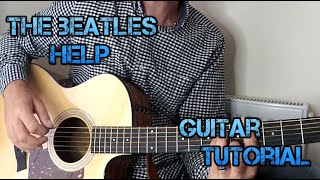 How To Play Help The Beatles - Guitar Lesson