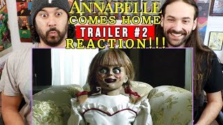 Annabelle comes home | trailer #2 - reaction!!!