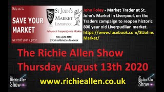 The Richie Allen Show Thursday August 13th 2020