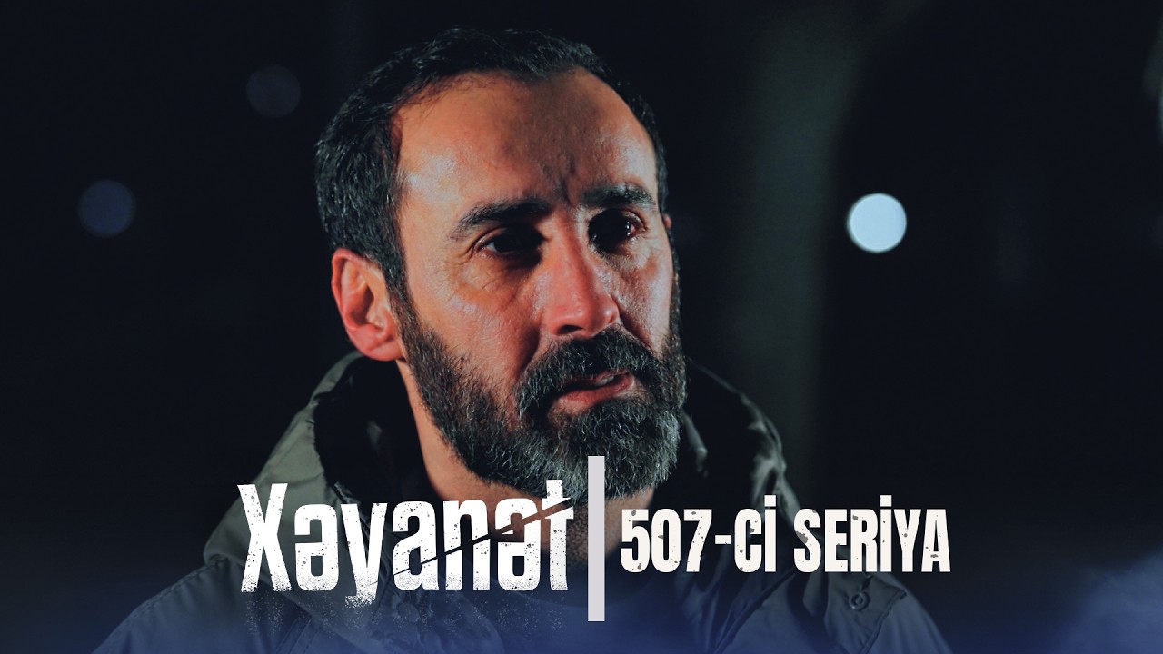 Xəyanət (3-cü mövsüm 507-ci Seriya)