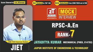 ZONE TECH RPSC Toppers- Mock Interview II JAYADITYA KUMAR, Rank-7 (SC) (PHED-AE Mechanical) | JIET