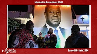 Agenda de la semaine du 27 mai au 01 juin 2024: Inhumation du président Bédié