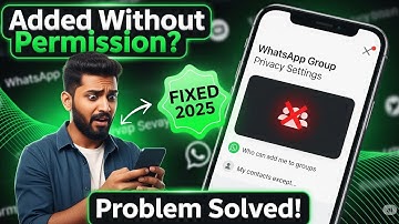 Fix WhatsApp Group Add Problem | Stop Auto Add to WhatsApp Groups | WhatsApp Group Problem Solved |