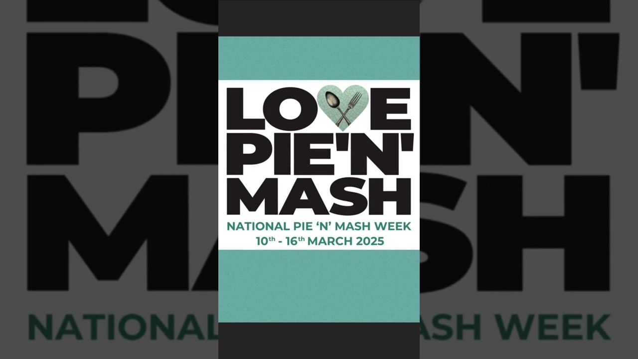 It's National Pie 'n' Mash Week: 10th-16th March 2025