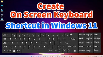 How to Create On Screen Keyboard Shortcut in Windows 11 PC or Laptop