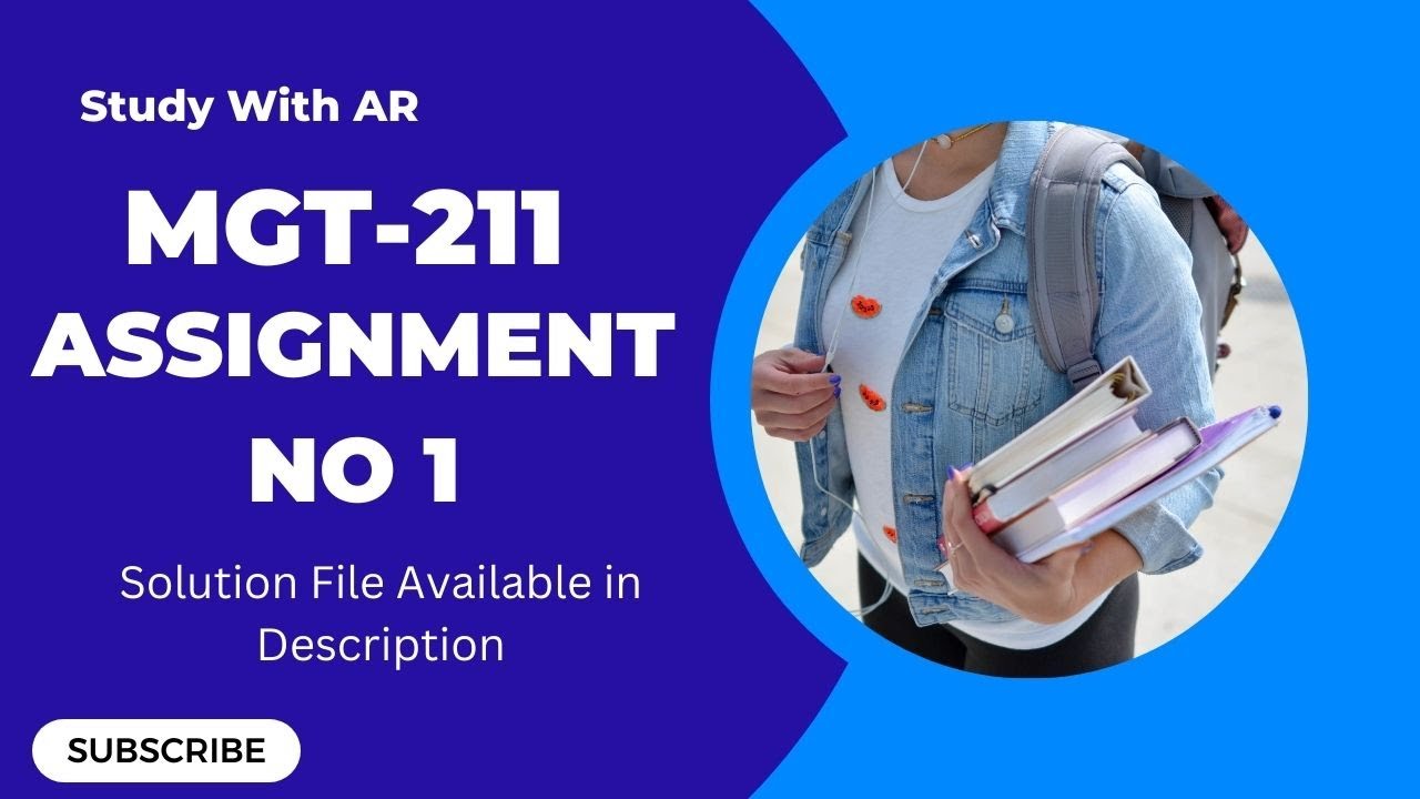 mgt211 assignment solution 2022 pdf