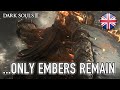 Dark Souls III - PS4/XB1/PC - ...Only embers remain (E3 announcement trailer)